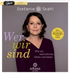 Stefanie Stahl, Nina West - Wer wir sind (Audio book)