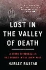 Harley Rustad - Lost in the Valley of Death