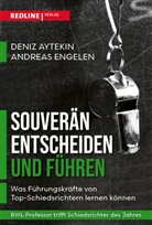 Deniz Aytekin, Andreas Engelen - Souver&auml;n entscheiden und f&uuml;hren
