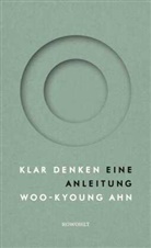 Woo-kyoung Ahn - Klar denken