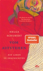 Helga Schubert - Vom Aufstehen