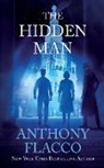 Anthony Flacco - The Hidden Man