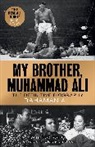 Rahaman Ali, Rahaman/ Rafiq Ali - My Brother, Muhammad Ali