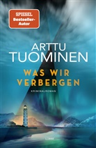 Arttu Tuominen - Was wir verbergen
