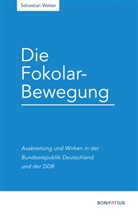Sebastian Walser, Sebastian (Dr. theol.) Walser, Sebastian (Dr.) Walser, Johann-Adam-M&ouml;hler-Institut - Die Fokolar-Bewegung