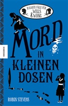 Robin Stevens - Mord in kleinen Dosen