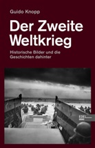 Guido Knopp, Guido (Prof. Dr.) Knopp, Claudia Sporn, Mar Sporn - Der Zweite Weltkrieg