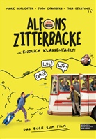 John Chambers, Tina Gerstung, Mark Schlichter - Alfons Zitterbacke