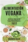 Carmen Soler - ALIMENTACI&Oacute;N VEGANA 2022