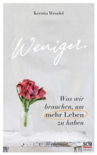 Kerstin Wendel, Wendel  Kerstin - Weniger.