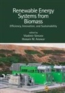 Vladimir (Macquarie University Strezov, Vladimir Anawar Strezov, Hossain M. Anawar, Hossain Md. Anawar, Vladimir Strezov, Strezov Vladimir - Renewable Energy Systems From Biomass