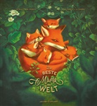 S&eacute;bastien Perez, Benjamin Lacombe - Die beste Mama der Welt
