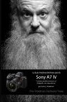 Gary L. Friedman - LA GU&Iacute;A FRIEDMAN ARCHIVES PARA LA SONY A7 IV