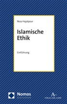 Reza Hajatpour - Islamische Ethik