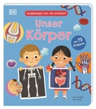Tim Cooke, Pat Corrigan, DK Verlag - Kids - Aufgeklappt und viel entdeckt! Unser K&ouml;rper