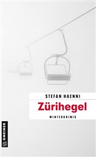 Stefan Haenni - Z&uuml;rihegel