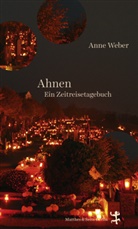 Anne Weber - Ahnen