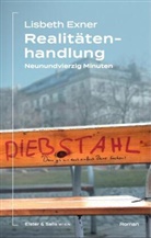 Lisbeth Exner - Realit&auml;tenhandlung