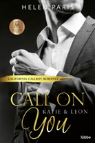 Helen Paris - Call on You - Katie & Leon