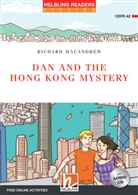 Richard MacAndrew - Helbling Readers Red Series, Level 3 / Dan and the Hong Kong Mystery, m. 1 Audio-CD