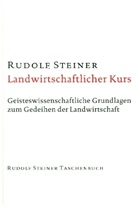 Rudolf Steiner - Landwirtschaftlicher Kurs