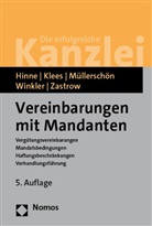 Dirk Hinne, Hans Klees, Albrecht M&uuml;llersch&ouml;n, Albrecht u a M&uuml;llersch&ouml;n, Klaus Winkler, Marc Zastrow - Vereinbarungen mit Mandanten