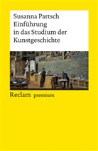 Susanna Partsch, Susanna Partsch - Einf&uuml;hrung in das Studium der Kunstgeschichte