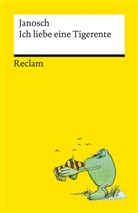Janosch - Ich liebe eine Tigerente. Kleiner Beziehungsberater