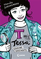 Frauke Scheunemann, Inka Vigh, Loewe Kinderb&uuml;cher, Loewe Kinderb&uuml;cher - T wie Tessa (Band 3) - Geheime Gesch&auml;fte