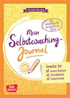 Cornelia Korreng - Mein Selbstcoaching-Journal: Impulse f&uuml;r innere Klarheit, Zufriedenheit, Lebensfreude