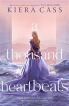 Kiera Cass, Cass Kiera - A Thousand Heartbeats