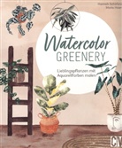 Maria Hoier, Hannah Sch&auml;fers - Watercolor greenery