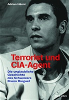 Adrian H&auml;nni - Terrorist und CIA-Agent
