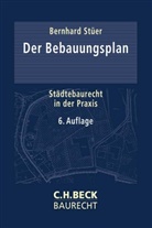 Bernhard St&uuml;er - Der Bebauungsplan