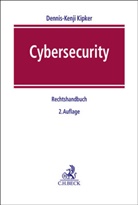 Malek Barudi, Malek Barudi (Dr.), Klaus Beucher u a, Dennis-Kenji Kipker - Cybersecurity