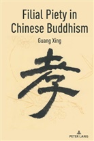 Guang Xing, Xing Guang - Filial Piety in Chinese Buddhism