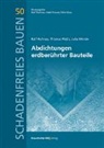 Thomas Platts, Ralf Ruhnau, Julia Wende, Nabil Fouad, Ralf Ruhnau, Silke Sous - Abdichtungen erdber&uuml;hrter Bauteile.