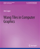 Ares Lagae - Wang Tiles in Computer Graphics