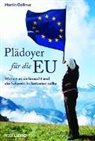 Martin Gollmer - Pl&auml;doyer f&uuml;r die EU