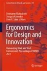 Debkumar Chakrabarti, Sougata Karmakar, Urmi R Salve, Urmi R. Salve - Ergonomics for Design and Innovation