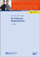 Erwin Bauschmann, B&auml;rbel Krause, G&uuml;nter Krause - Die Pr&uuml;fung der Handelsfachwirte