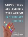 Samuel L. Odom, Odom Samuel L. - Supporting Adolescents with Autism in Secondary Schools