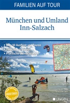 Familien auf Tour: M&uuml;nchen und Umland Inn-Salzach