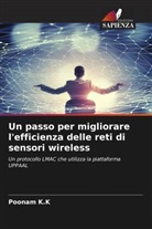 Poonam K. K, Poonam K.K - Un passo per migliorare l'efficienza delle reti di sensori wireless