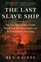 Ben Raines, Raines Ben - The Last Slave Ship