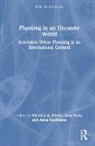 Nicholas A. Bush Phelps, Judy Bush, Anna Hurlimann, Nicholas A. Phelps, Phelps Nicholas A. - Planning in an Uncanny World