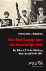 Christopher Browning, Claudia Kotte - Die "Endl&ouml;sung" und das Ausw&auml;rtige Amt