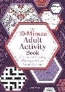 Gareth Moore, Moore Gareth - 10-Minute Adult Activity Book