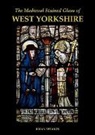 Brian Sprakes, Sprakes Brian - Medieval Stained Glass of West Yorkshire