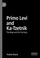Yochai Ataria - Primo Levi and Ka-Tzetnik